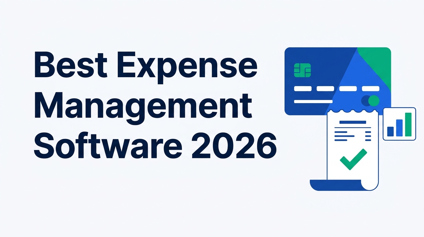 Best Expense Management Software for Small Business 2026 — illustration of a small business finance dashboard with a corporate card, receipt, and approval checkmark icons in blue and green